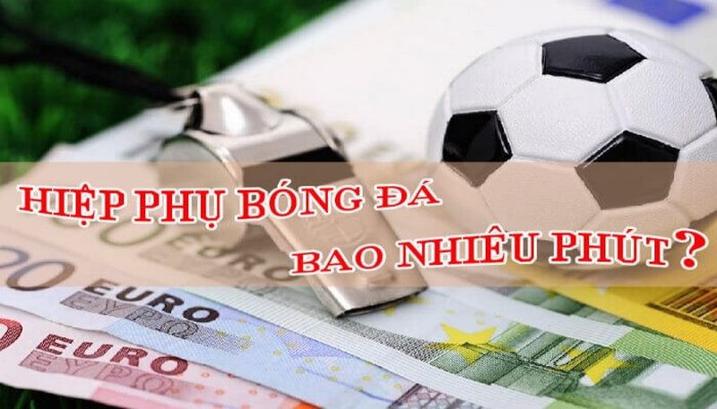 Tổng quan về hiệp phụ